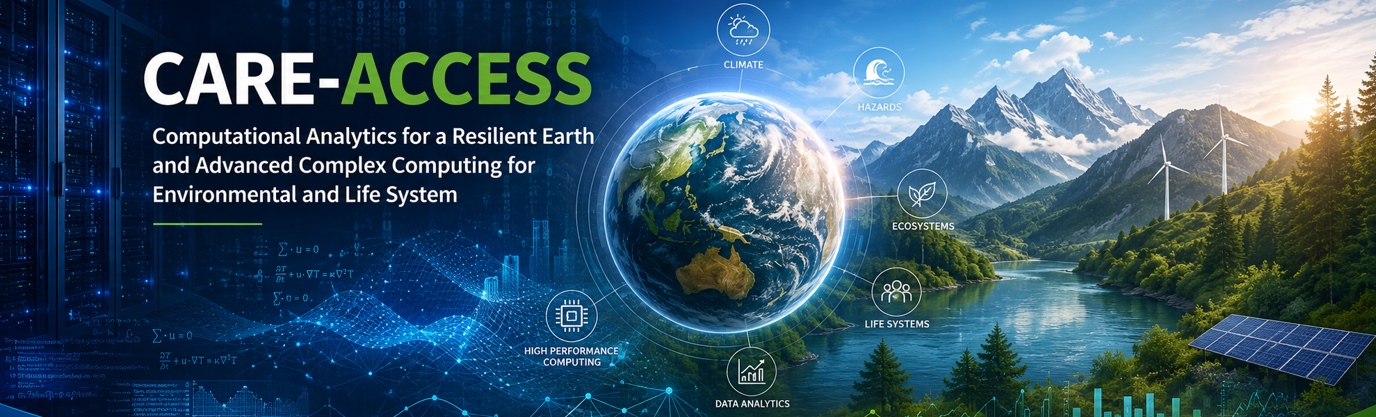 Computational Analytics for a Resilient Earth and Advanced Complex Computing for Environmental and Life System (CARE-ACCESS) Laboratory 