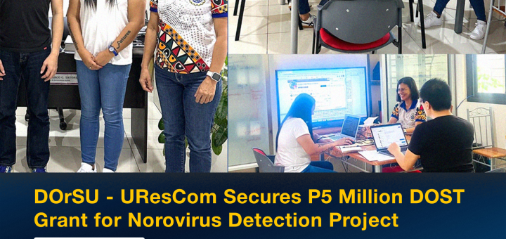 DOrSU – UResCom Secures P5 Million DOST Grant for Norovirus Detection Project